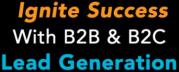 LeadSwagger Ignite Success with B2B & B2C Lead Generation